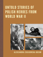 Untold Stories of Polish Heroes from World War II