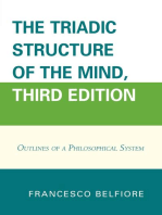 The Triadic Structure of the Mind: Outlines of a Philosophical System