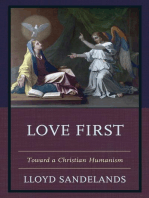 Love First: Toward a Christian Humanism