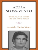 Adela Sloss-Vento: Writer, Political Activist, and Civil Rights Pioneer