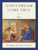 God's Dream Come True: Mary