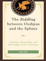 The Riddling between Oedipus and the Sphinx: Ontology, Hauntology, and Heterologies of the Grotesque