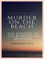 Murder on the Beach: The Mystery of Ten Murders in 48 Hours