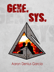 Read Gene Sys Online By Aaron Denius Garcia Books