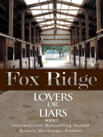 Fox Ridge, Lovers or Liars, Book 2