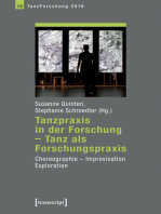 Tanzpraxis in der Forschung - Tanz als Forschungspraxis: Choreographie, Improvisation, Exploration. Jahrbuch TanzForschung 2016