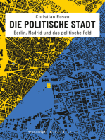 Die politische Stadt: Berlin, Madrid und das politische Feld