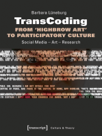 TransCoding - From ›Highbrow Art‹ to Participatory Culture: Social Media - Art - Research