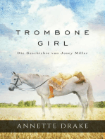 Trombone Girl - Die Geschichte von Josey Miller