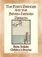 THE FORTY PRINCES AND THE SEVEN-HEADED DRAGON - A Turkish Fairy Tale: Baba Indaba Children's Stories - Issue 446