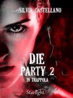 Die Party 2 - In trappola (Collana Starlight)