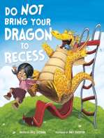 Do Not Bring Your Dragon to Recess