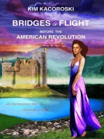 Bridges of Flight Before the American Revolution