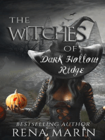 The Witches of Dark Hollow Ridge