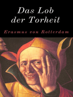 Das Lob der Torheit: Mit zahlreichen Original-Illustrationen