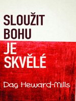 Sloužit Bohu Je Skvělé