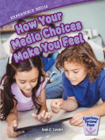 Experience Media: How Your Media Choices Make You Feel