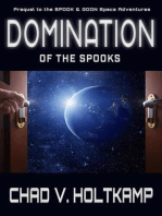 Domination of the Spooks