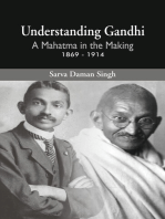 Understanding Gandhi: A Mahatma in Making 1869-1914