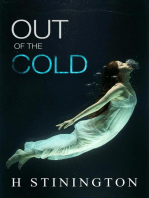 Out of the Cold