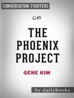 The Phoenix Project: A Novel about IT, DevOps, and Helping Your Business Win​​​​​​​ by Gene Kim​​​​​​​ | Conversation Starters