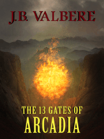 The 13 Gates of Arcadia