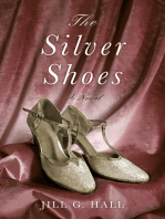 The Silver Shoes: A Novel