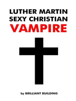 Luther Martin Sexy Christian Vampire