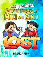 The Magical Adventures of Miki and Siku, Book 1