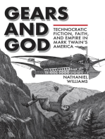 Gears and God: Technocratic Fiction, Faith, and Empire in Mark Twain's America