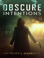 Obscure Intentions