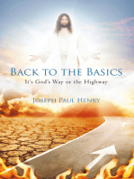 Back to the Basics: It’S God’S Way or the Highway