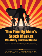 The Family Man’S Stock Market Volatility Survival Guide