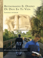 Restaurando El Diseño De Dios En Tu Vida