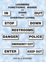 Learning Functional Words and Signs for Everyday Living