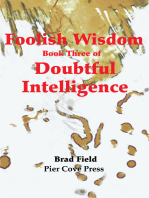 Foolish Wisdom: Book Three of Doubtful Intelligence