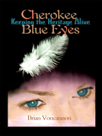 Cherokee Blue Eyes: Keeping the Heritage Alive