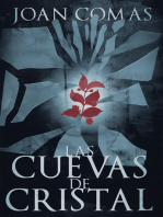 Las Cuevas De Cristal