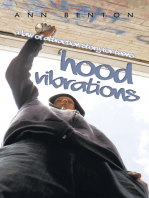 'Hood Vibrations: A Law of Attraction Story for Teens