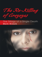 The Re-Killing of Greyeyes