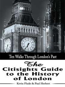 The Citisights Guide to the History of London: Ten Walks Through London's Past