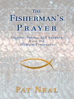 The Fisherman's Prayer: Stories, Poems, and Prayers<Br> from The<Br> Olympic Peninsula