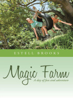 Magic Farm: A Day of Fun and Adventure