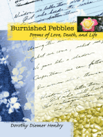 Burnished Pebbles: Poems of Love, Death, and Life