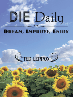 Die Daily: Dream, Improve, Enjoy