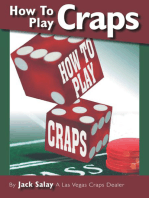 How to Play Craps: By Jack Salay a Las Vegas Craps Dealer