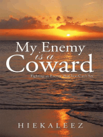 My Enemy Is a Coward: Fighting an Enemy That You Can’T See