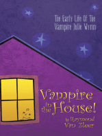 Vampire in the House!: A Novel