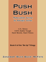 Push Bush: Masculine Verse Is Always Terse