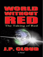 World Without Red: Volume 1: the Taking of Red